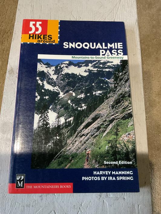 55 Hikes around Snoqualmie Pass